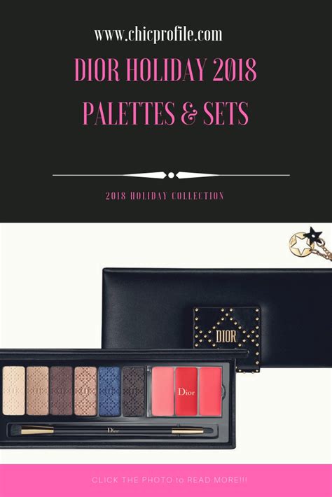 Dior Holiday 2018 Palettes & Sets 